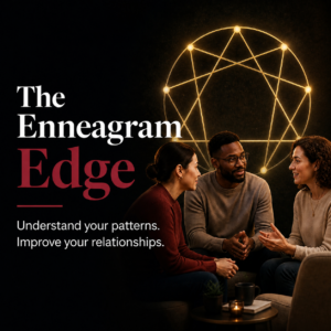 The Enneagram Edge